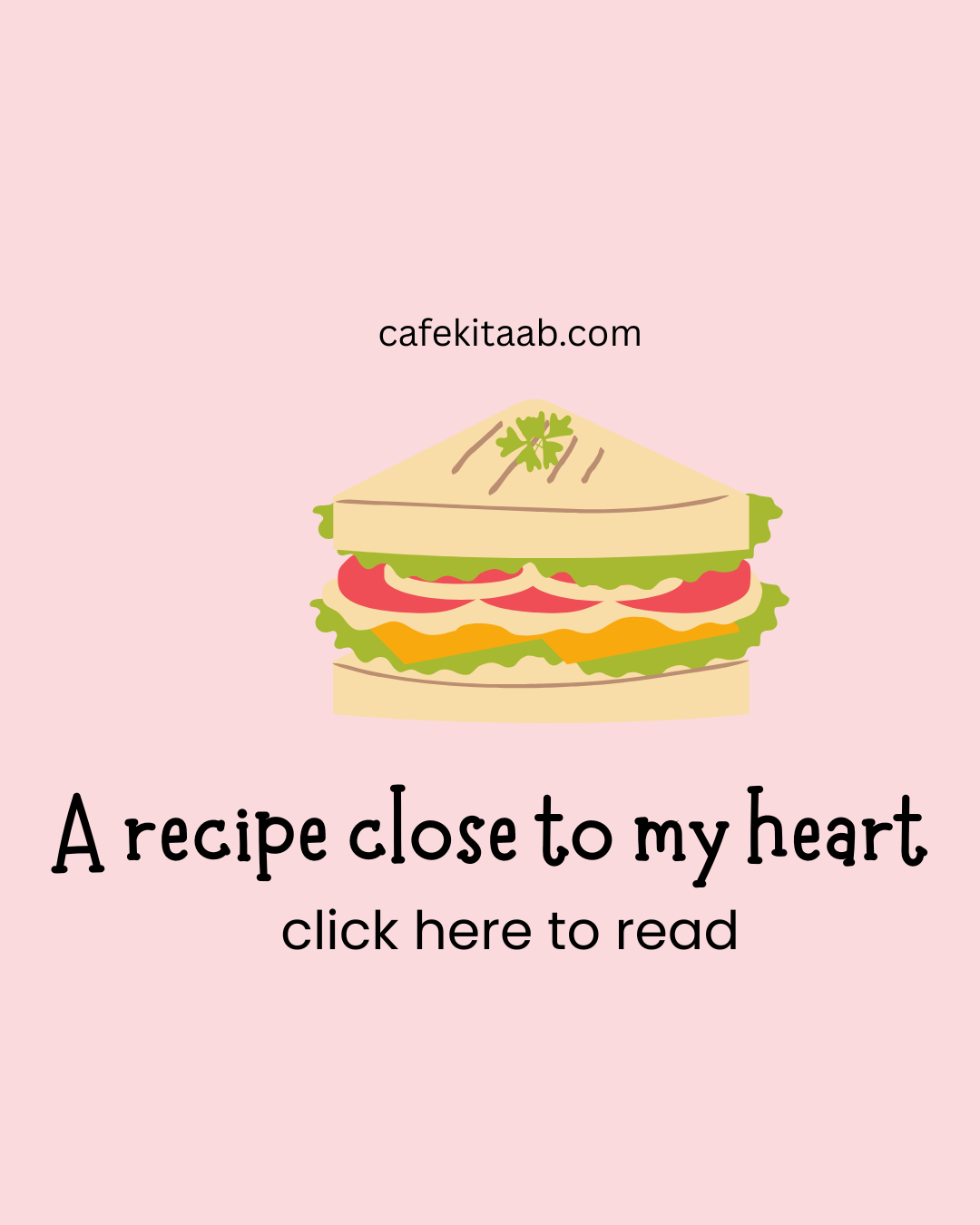 A recipe close to my heart